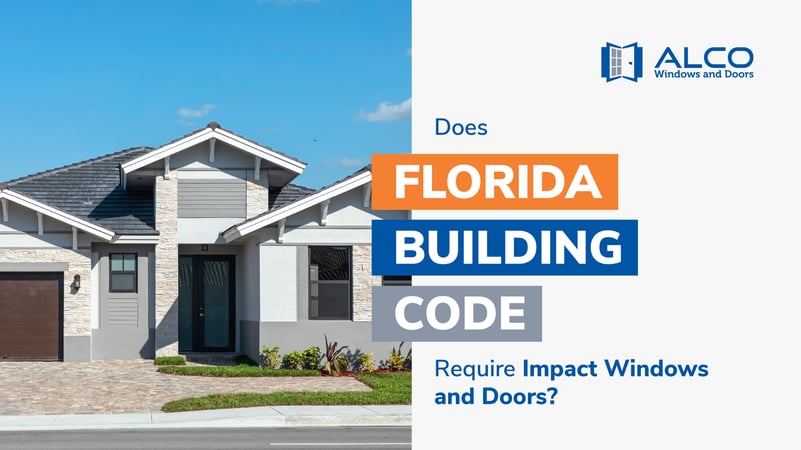Florida Building Code Impact Windows