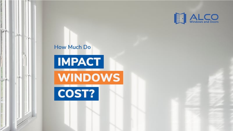 how much do impact windows cost