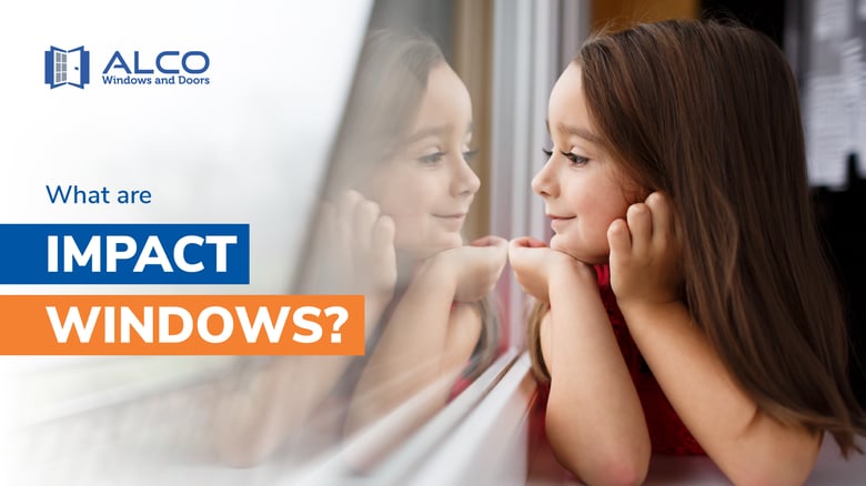What are impact windows